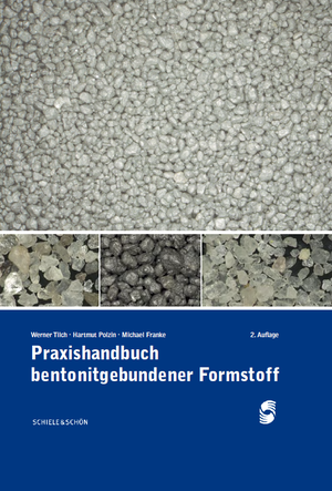 Praxishandbuch bentonitgebundener Formstoff